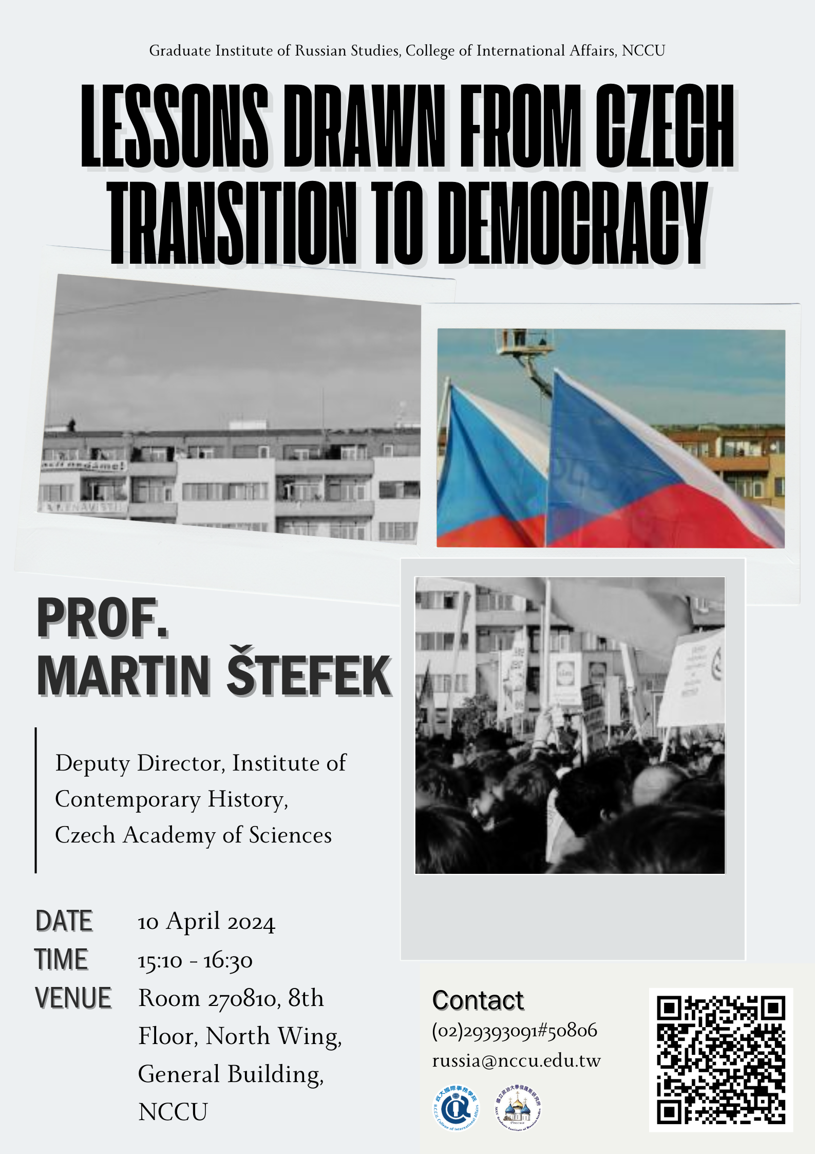 【演講活動】Lessons Drawn from Czech Transition to Democracy  ( 捷克民主轉型 給亞洲的啟示 )